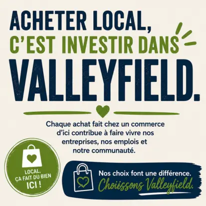 valleyfield achat local